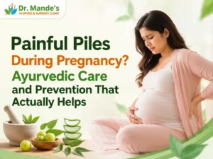 Piles During Pregnancy